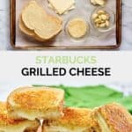 Copycat Starbucks grilled cheese ingredients and the finished sandwich.