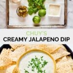 Copycat Chuy's creamy jalapeno dip ingredients and the dip with tortilla chips.