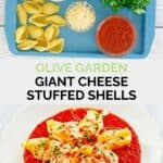 Copycat Olive Garden giant cheese stuffed shells ingredients and the finished dish.