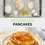 Copycat McDonald's pancakes ingredients and the hotcakes with syrup on a plate.