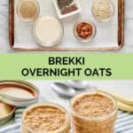 Copycat brekki overnight oats ingredients and the oatmeal in two jars.