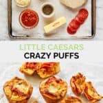 Copycat Little Caesars crazy puffs ingredients and the finished puffs.