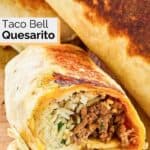 Homemade ground beef taco bell quesarito.