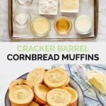 Copycat Cracker Barrel cornbread muffins ingredients and the muffins on a plate.