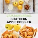 Copycat cracker barrel southern apple cobbler ingredients and the cobbler in two bowls.