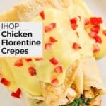 Homemade ihop chicken florentine crepes with hollandaise sauce.