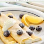 Homemade ihop crepes with lemon ricotta filling.