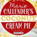 Copycat Marie Callender's coconut cream pie whole and a slice on a plate.