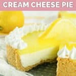 Homemade Marie Callender's lemon cream cheese pie with a slice cut out of it.