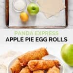 Copycat panda express apple pie egg rolls ingredients and the finished dessert.