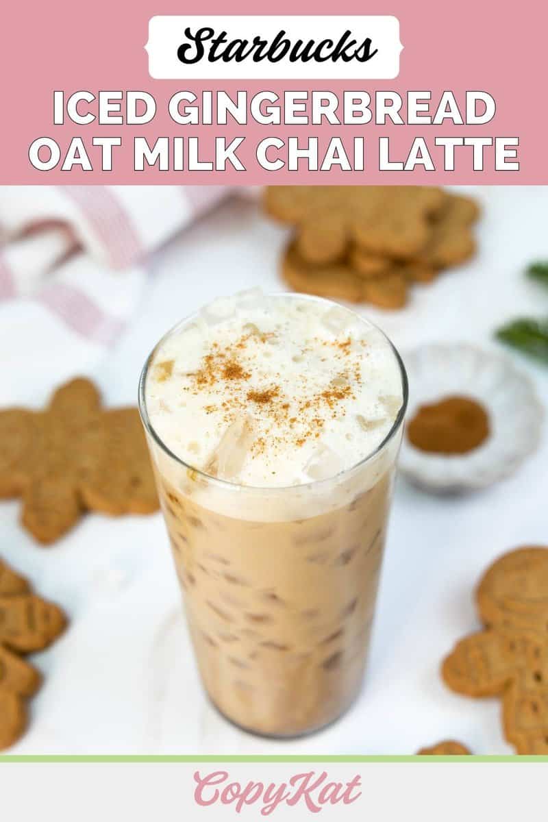 Homemade Starbucks iced gingerbread oat milk chai latte topped with cinnamon.