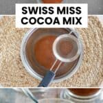 Homemade Swiss Miss cocoa mix ingredients and the mix in a bowl.