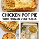 Homemade chicken pot pie made with frozen vegetables in a baking dish.