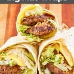 Three homemade McDonald's big mac wraps.