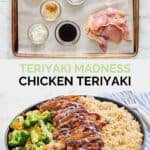 Copycat Teriyaki Madness chicken teriyaki ingredients and the finished dish.