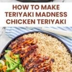 Homemade Teriyaki Madness chicken teriyaki on a large plate with rice and veggies.