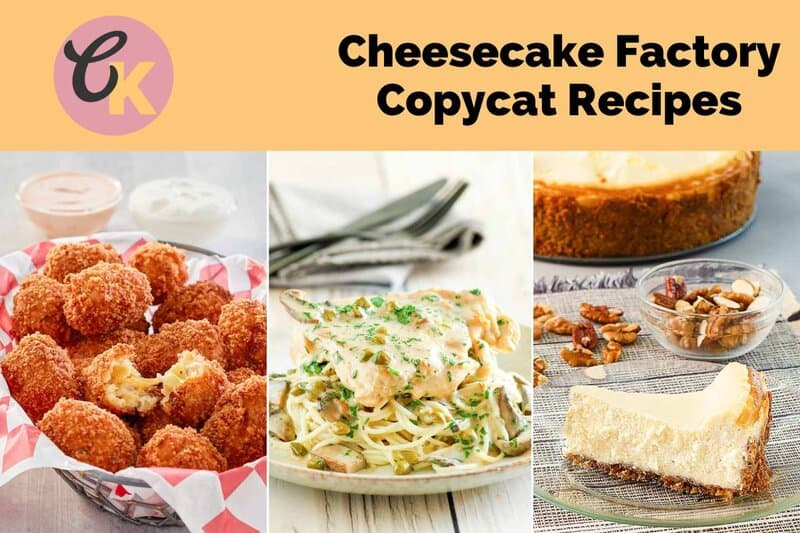 Copycat Cheesecake Factory baked potato tots, chicken piccata, and original cheesecake.