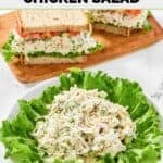 Homemade chicken salad chick dill-icious diva chicken salad on lettuce and in a sandwich.