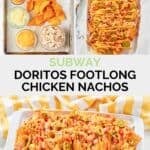 Copycat Subway Doritos footlong chicken nachos ingredients and the nachos on a platter.