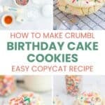 Copycat Crumbl birthday cake cookies ingredients and the cookies.