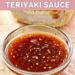 Homemade Subway sweet onion teriyaki sauce in a small glass bowl.