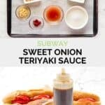 Copycat Subway sweet onion teriyaki sauce ingredients and the sauce in a bowl and bottle.