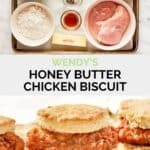 Copycat Wendy's honey butter chicken biscuit ingredients and the biscuit on a wood board.