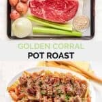 Copycat golden corral pot roast ingredients and the roast, vegetables, and gravy on a platter.
