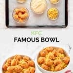 Copycat KFC famous bowl ingredients and two bowls.