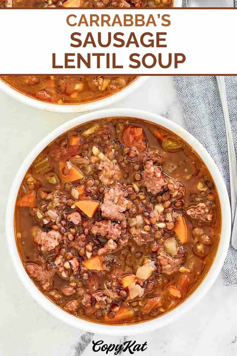 Carrabba's Sausage Lentil Soup Easy Copycat Recipe
