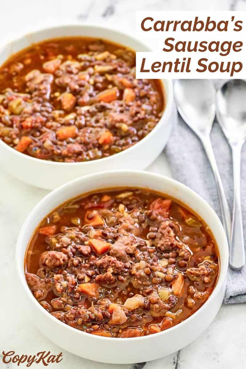 Carrabba's Sausage Lentil Soup Easy Copycat Recipe