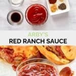 Copycat Arby's red ranch sauce ingredients and the sauce in a small glass bowl.