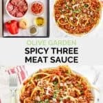 Copycat Olive Garden spicy three meat sauce ingredients and the sauce served with bucatini.