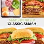 Copycat Smashburger classic smash ingredients and the burger.