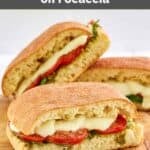 Homemade Starbucks roasted tomato and mozzarella on focaccia sandwich.