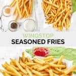 Copycat Wingstop seasoned French fries ingredients and the fries in a paper basket.