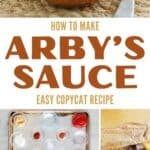 Bowls of copycat Arby's sauce, the ingredients to make it, and the sauce cooking in a pan.