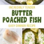 Butter poached fish fillets in and the ingredients to make it.