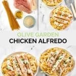Copycat Olive Garden chicken alfredo ingredients and the pasta dish.