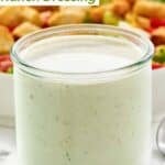 A jar of homemade Texas Roadhouse ranch dressing.