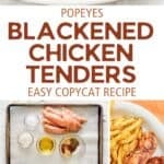 Copycat Popeyes blackened chicken tenders, the ingredients, and cooking them.