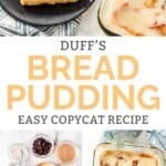 Copycat Duff's bread pudding with nutmeg sauce and the ingredients to make it.