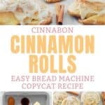 Copycat Cinnabon bread machine cinnamon rolls and the ingredients to make them.