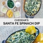 Copycat Cheddar's Santa Fe spinach dip ingredients and the dip served with chips.