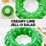 Creamy lime Jell-O salad ingredients and the salad made in a mold.