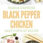 Copycat Panda Express black pepper chicken and the ingredients to make it.