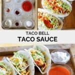 Copycat Taco Bell taco sauce ingredients and the sauce served with soft tacos.