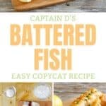 Copycat Captain D's battered fish and the ingredients to make it.