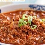 A bowl of copycat Chili's original chili.
