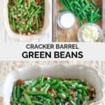 Copycat Cracker Barrel green beans ingredients and the prepared dish.